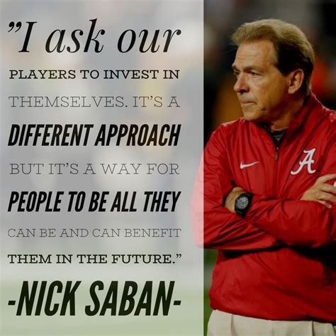 How Nick Saban Motivates And Inspires Champions Nick Saban Nick Saban Quotes Motivation