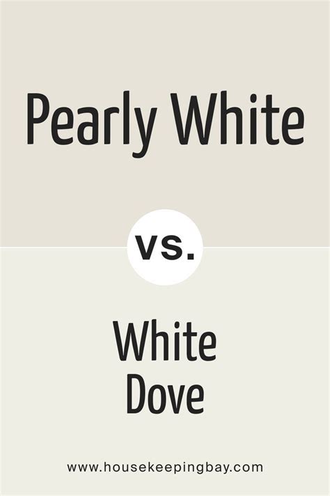 Pearly White SW 7009 Vs White Dove By Sherwin Williams Sherwin