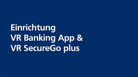 Einrichtung Vr Securego Plus Vr Banking App Anleitung Youtube