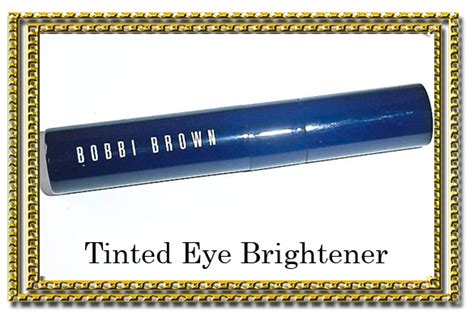 An Indian's Makeup Blog!: Bobbi Brown Tinted Eye Brightener - Review ...