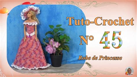 Tuto Crochet N45 Robe De Princesse YouTube