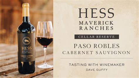 Hess Maverick Ranches Cellar Reserve Cabernet Youtube