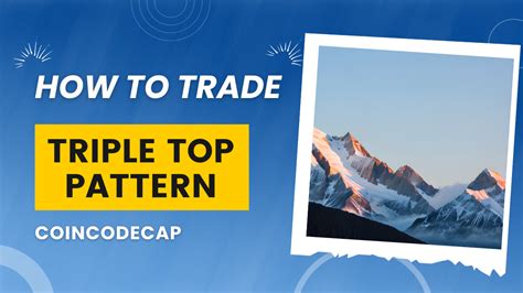 How To Trade Triple Top And Bottom Pattern Coincodecap Crypto