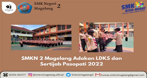 Smkn 2 Magelang Adakan Ldks Dan Sertijab Pasopati 2022 Smk Negeri 2