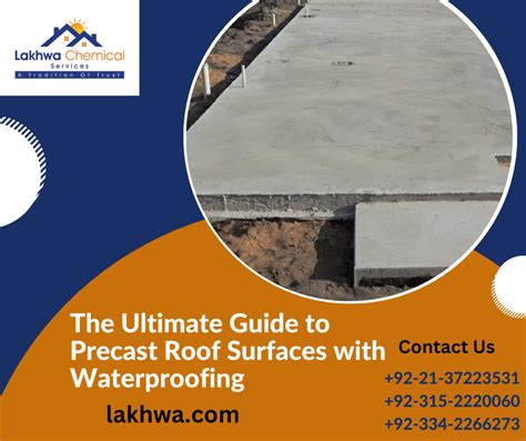 The Ultimate Guide To Precast Roof Surfaces With Waterproofing Lcs Waterproofing Solutions