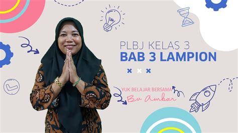 Kelas Plbj Bab Lampion Youtube