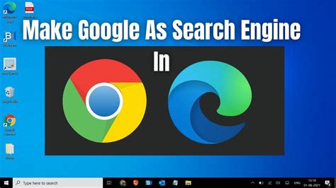 How To Make Google As Default Search Engine In Chrome Microsoft Edge