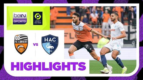 Lorient V Le Havre Ligue 1 23 24 Match Highlights YouTube