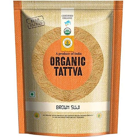 Buy Organic Tattva Organic Brown Suji Gm Plastic Pouch Online At