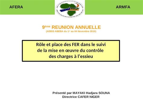 PPT AFERA ARMFA 9 ème REUNION ANNUELLE ADDIS ABEBA du 1 er au 04