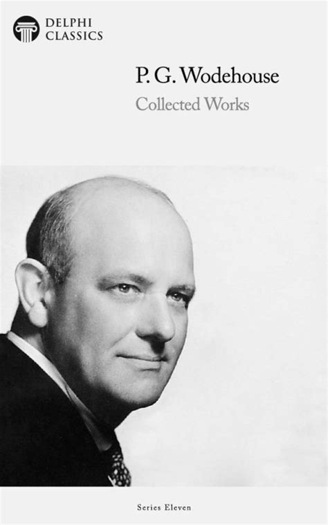 P G Wodehouse Delphi Classics