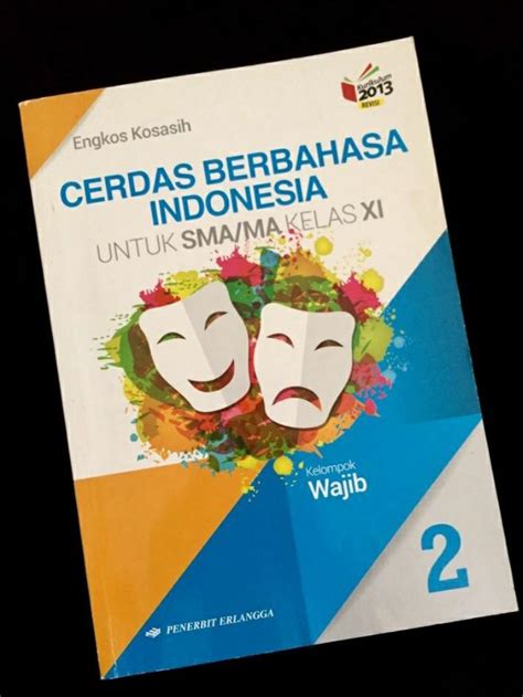 Cerdas Berbahasa Indonesia Buku Paket Sma Kelas Bahasa Indonesia