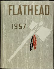 Flathead High School - Flathead Yearbook (Kalispell, MT), Covers 1 - 14