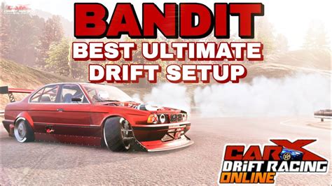 Carx Drift Racing PS4 Best Bandit Ultimate Drift Setup YouTube