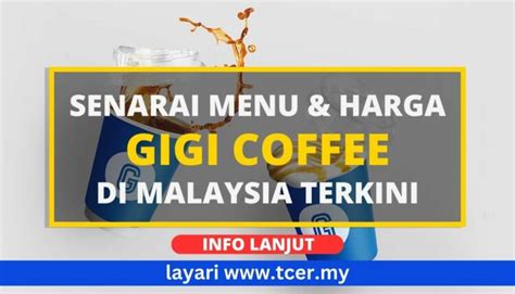 Gigi Coffee Menu Senarai Semua Menu Harga Terkini 2024 TCER MY