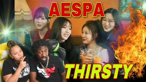 First Time Hearing Aespa Thirsty Track Video Reaction Youtube