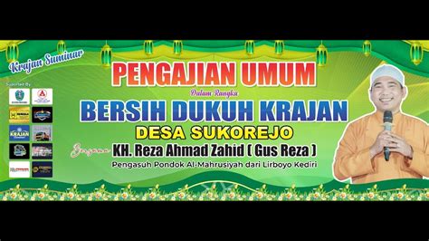 LIVE PENGAJIAN UMUM BERSIH DUKUH KRAJAN DESA SUKOREJO BERSAMA GUS