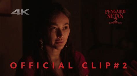 Pengabdi Setan Official Movie Clip Jangan Takut Setan Youtube