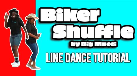 "Biker Shuffle" Line Dance Tutorial - YouTube Music