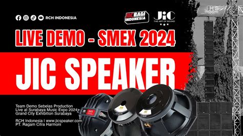 Tes Sound Jic Di Acara Smex Grand City Part Jic Speaker