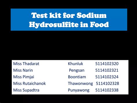 Sodium Hydrosulfite Test Kit In Food PPT