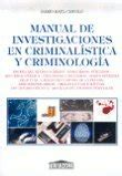 Manual de investigaciones en criminalística y criminología Amazon br