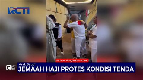 Jemaah Haji Protes Kondisi Tenda Terlalu Padat Sip Youtube