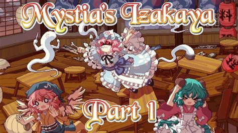 ALL ACCORDING TO KEIKAKU Let S Play Touhou Mystia S Izakaya Part 1