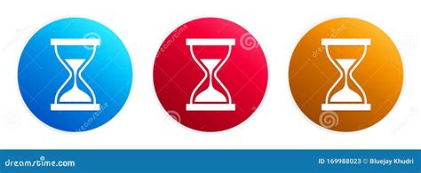 Timer Sand Hourglass Icon Premium Trendy Round Button Set Stock Vector Illustration Of Timer