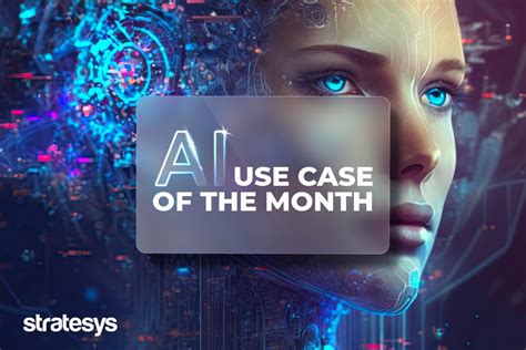 Stratesys Lanza Ai Use Case Of The Month Una Novedosa Colecci N Para