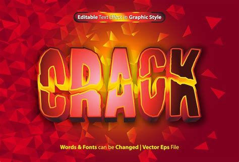 Effet De Texte Crack Avec Style Graphique Et Modifiable Vecteur Premium