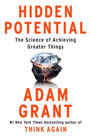 Hidden Potential by Adam Grant: 9780593653142 | PenguinRandomHouse.com ...