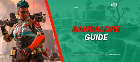 Bangalore Apex Legends The Ultimate Guide To Become A Pro