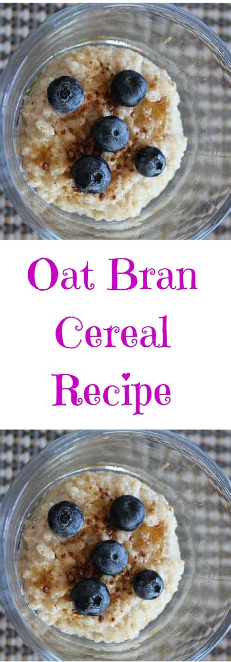 This Oat Bran Cereal Recipe Is Tasty And Delicious For Breakfast Click