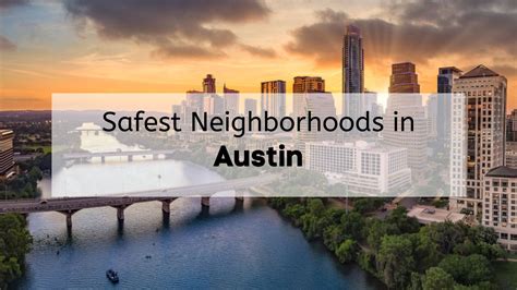 Safest Neighborhoods In Austin Texas ☀️🏠 8 Safe Places To Live In Austin Tx Unicorn Moving