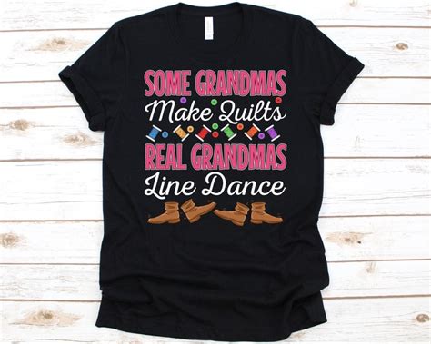 UNISEX T SHIRT Real Grandmas Line Dance Shirt Cool Line Dancing Design