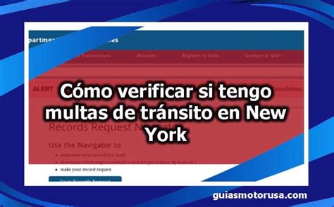 ᐈ Cómo verificar si tengo multas de tránsito en New York GuíasMotorUSA