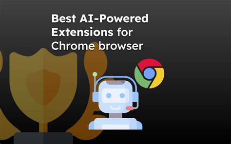 6+ Best AI-Powered Extensions for Chrome browser