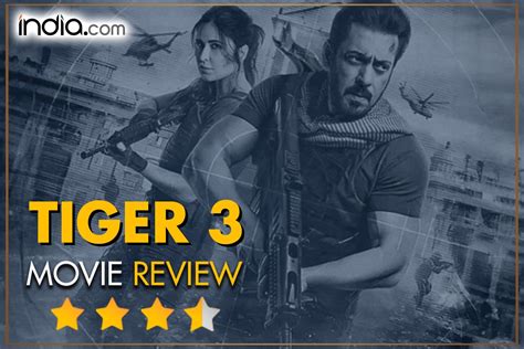 Tiger 3 Movie Review Salman Khan And Shah Rukh Khan Bring The Massiest