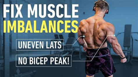 How To Fix Muscle Imbalances And Asymmetries 4 Science Based Tips Youtube