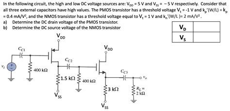 Consider The Nmos Circuit In Figure P1622 The Transistor Parameters