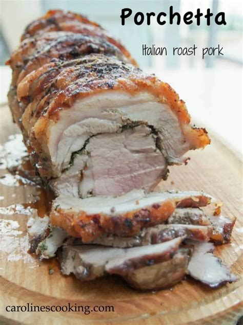 Porchetta Caroline S Cooking