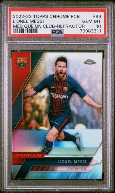 Topps Chrome Fc Barcelona Lionel Messi Refractor Psa