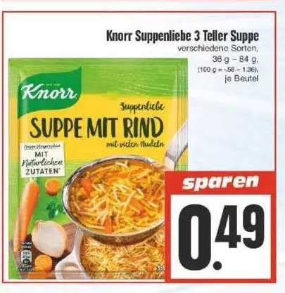 Knorr Suppenliebe 3 Teller Suppe Angebot Bei EDEKA 1Prospekte De