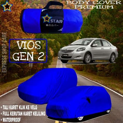 Jual Sarung Mobil VIOS GEN 2 Polos BIRU Body Cover Vios Gen 2 PREMIUM