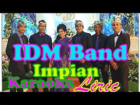 Lagu Impian IDM Band Bengkulu Karaoke Teks YouTube