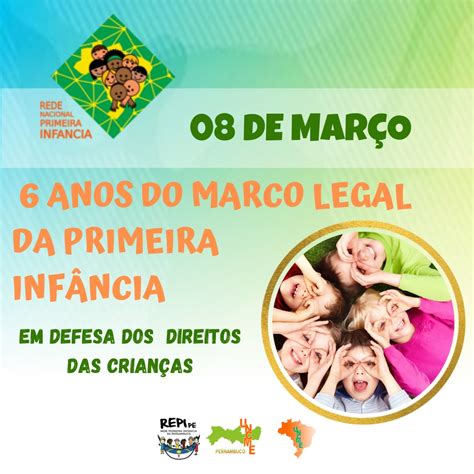 6 Anos Do Marco Legal Da Primeira Infância Rnpi