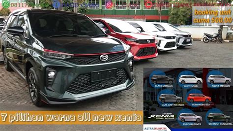 7 PILIHAN WARNA DAIHATSU ALL NEW XENIA 2021 2022 REVIEW WARNA MOBIL