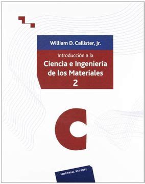 Libro Introducci N A La Ciencia E Ingenier A De Los Materiales Volumen