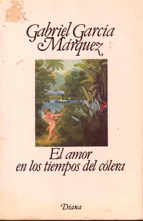 El Amor En Los Tiempos Del Colera Frases